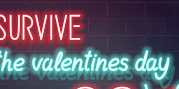 A Single’s Survival Guide to Valentine’s Day